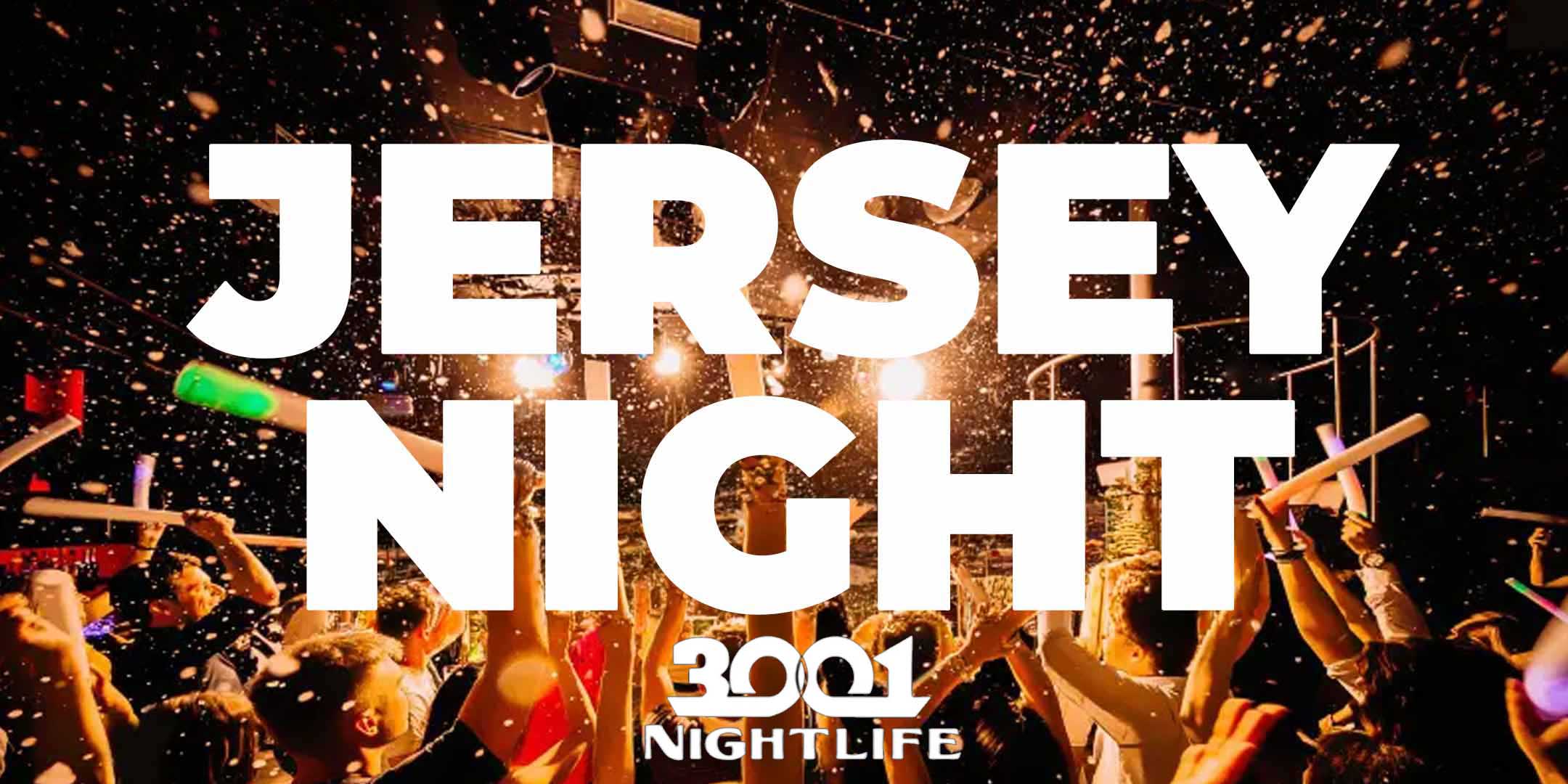 Jersey Night at 3001 Nightlife
