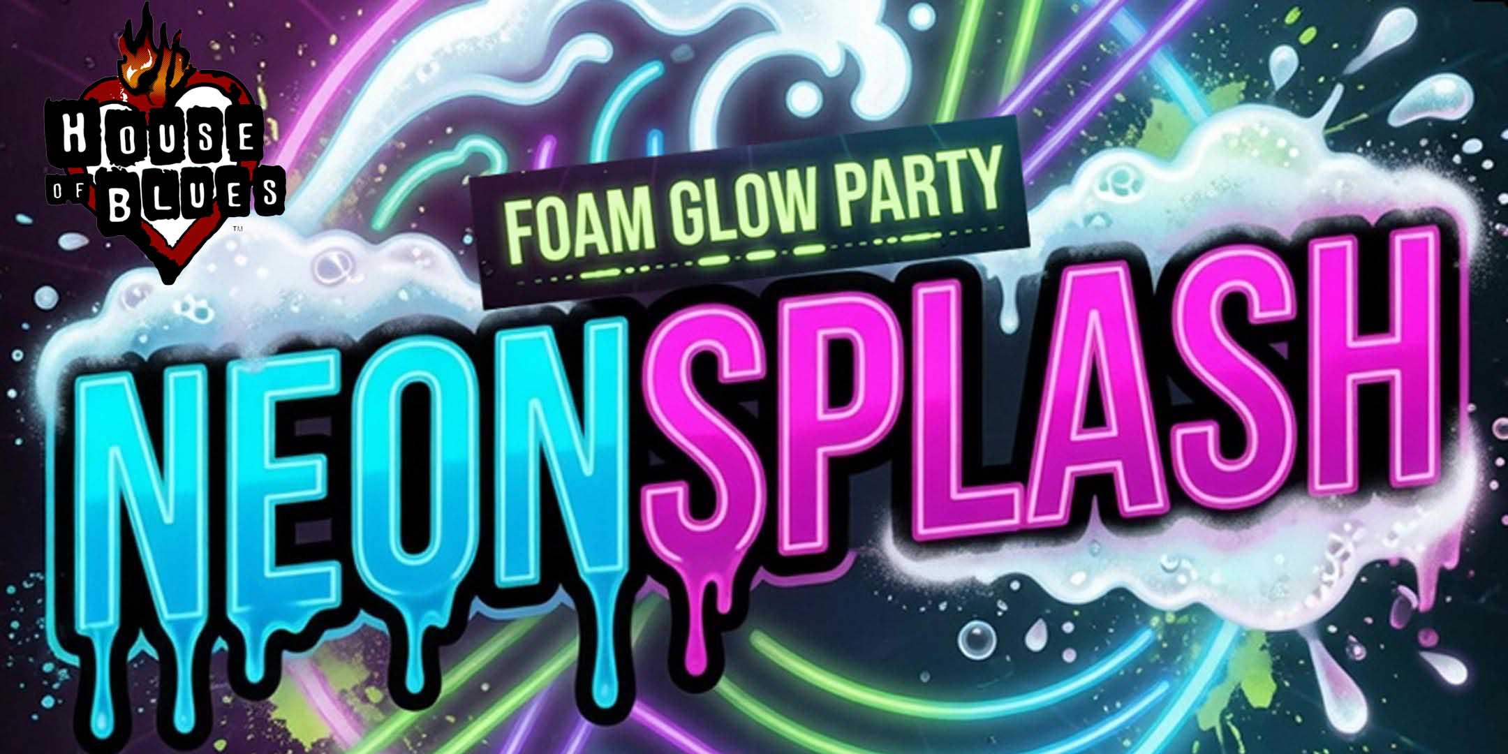 Neon Splash at House of Blues Myrtle Beach